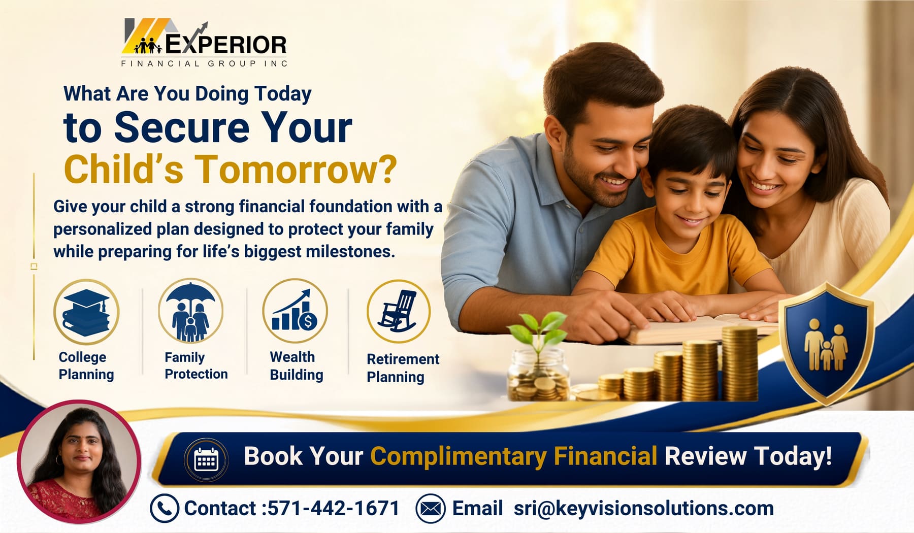 Experior Financial Group: What are you doing today to secure your child's tomorrow? College Planning, Family Protection, Wealth Building, Retirement Planning. Book your complimentary financial review today.